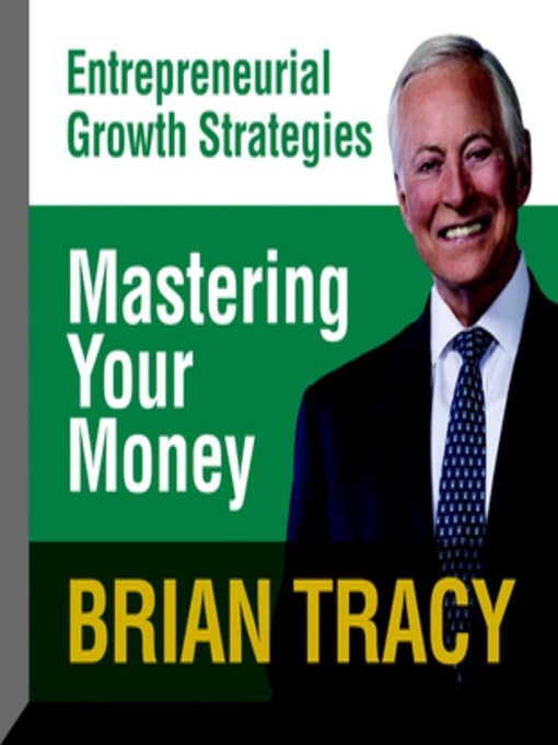 Title details for Mastering Your Money by Brian Tracy - Available